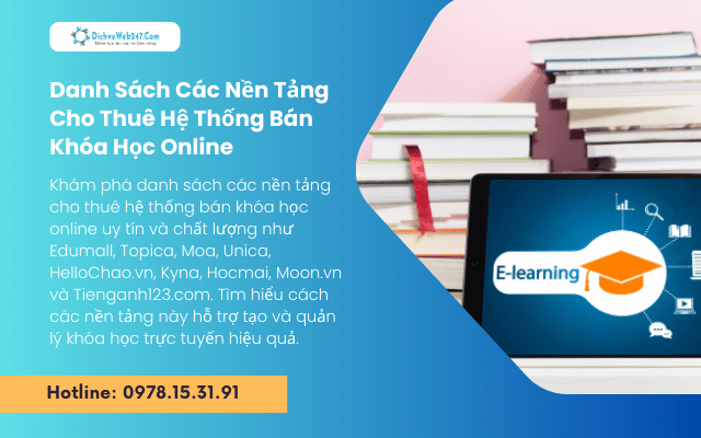 Danh Sách Các Nền Tảng Cho Thuê Hệ Thống Bán Khóa Học Online